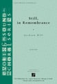 Still, in Remembrance SATB choral sheet music cover